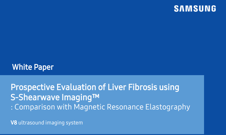 White Paper on Prospective Evaluation of Liver Fibrosis Using S-Shearwave Imaging™