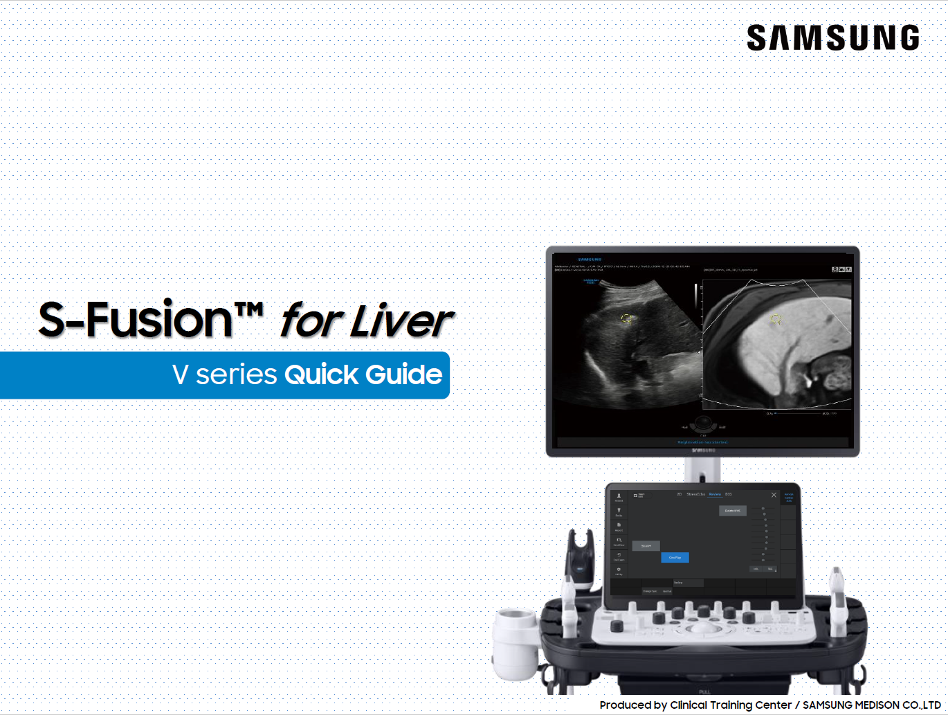 Quick guide on S-Fusion™ for liver ultrasound and ultrasound-guided biopsy using CT image fusion
